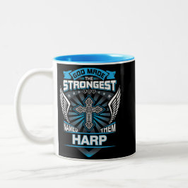 God Made The Strongest And Named Them Harp Två-Tonad Mugg