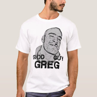 God man Greg Tee Shirt