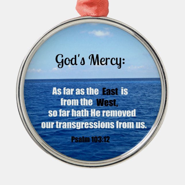 God Mercy: Psalm 103:12 Julgransprydnad Metall (Framsidan)