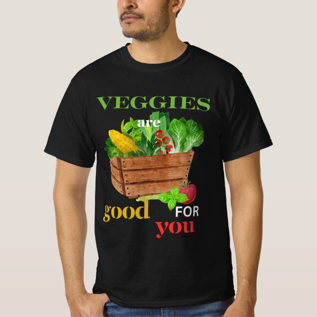 God middag, Veggies är bra för dig T Shirt (Framsida)