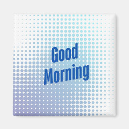 God Morgon Blåa Prickar Magnet