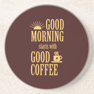 God morgon börjar med gott kaffe underlägg