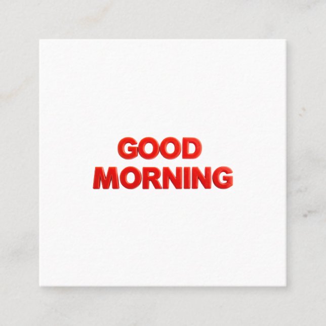 God Morgon Känsla Fyrkantigt Visitkort (Framsida)