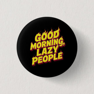 God Morgon Late Människor Knapp