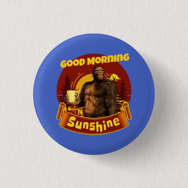 God Morgon Solsken Bigfoot Kaffe Humor Konst Knapp (Framsida)
