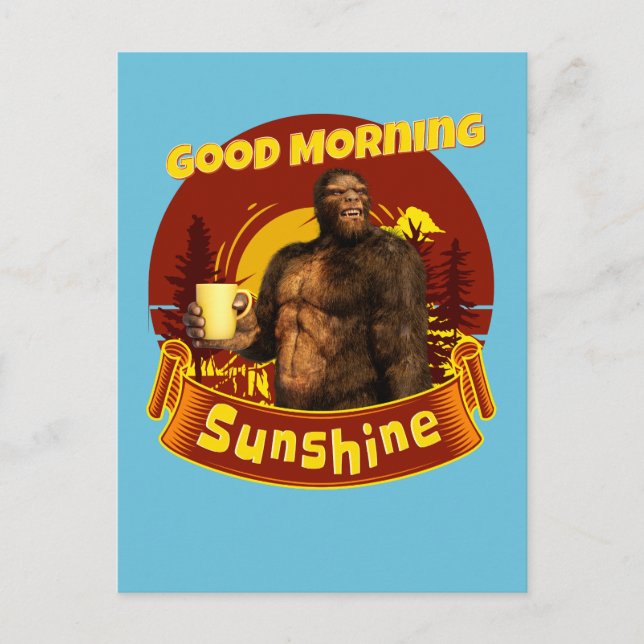 God Morgon Solsken Bigfoot Kaffe Humor Konst Vykort (Framsida)