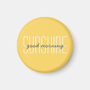 God morgon solsken Citat Typografi Citat Magnet