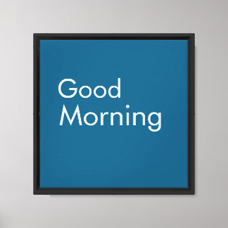God morgon Sträckt Canvas Print