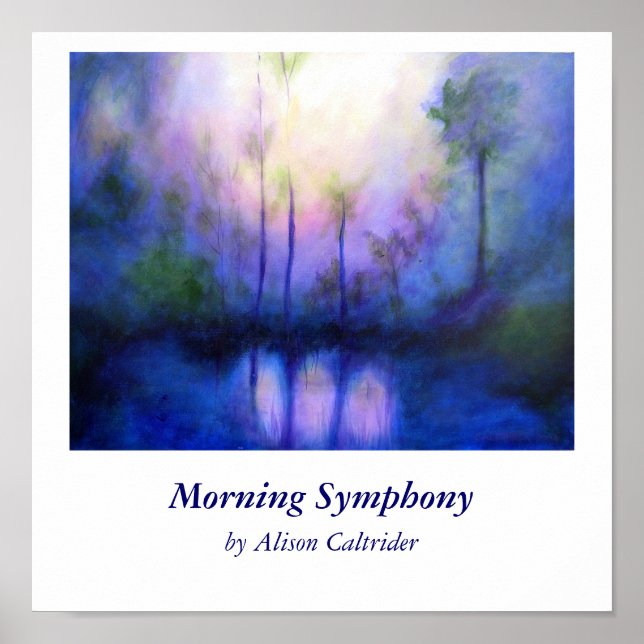 God morgon Symphonyby Alison Caltrider Poster (Framsidan)