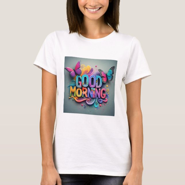God Morgon T-Shirt  (Framsida)