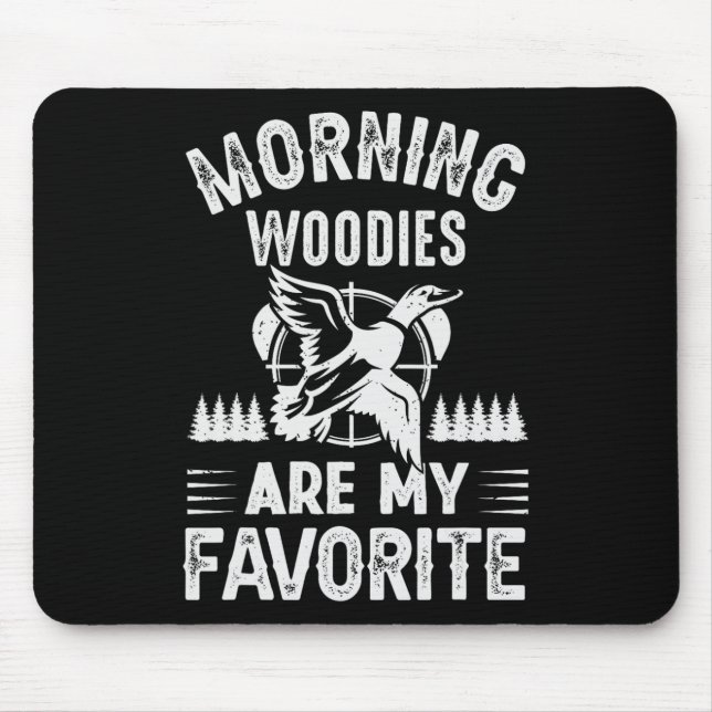 God morgon Woodies My Favorite Anka Hunting Musmatta (Framsidan)