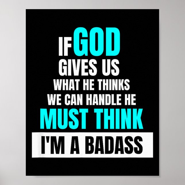 God Must Think I'm A Bad - Funny Cancer Survivor J Poster (Framsidan)