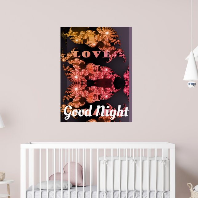 God Natt Jag Älskar Dig Söta Drömmar  Poster (Barnkammare 2)
