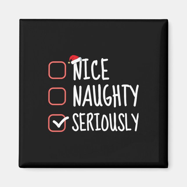 God Naughty Seriöst roligt jultomten Magnet (Framsidan)