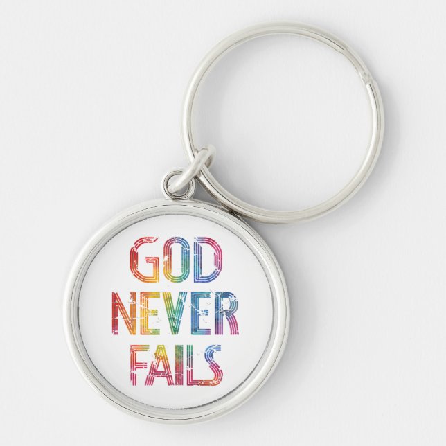 God Never Fails – Rainbow Christian Typography Rund Silverfärgad Nyckelring (Framsidan)