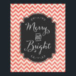 God och Bright Chevron Rustic-julsignatur Poster<br><div class="desc">Vintage Red chevron rand och chalkboard mönster christmas dekortecken poster med rustic Merry & Bright skrivet i handskrivet stil-brev. Perfekt att dekorera för julhelgen eller för den speciella tillsatsen till dina julklappar eller julfester.</div>