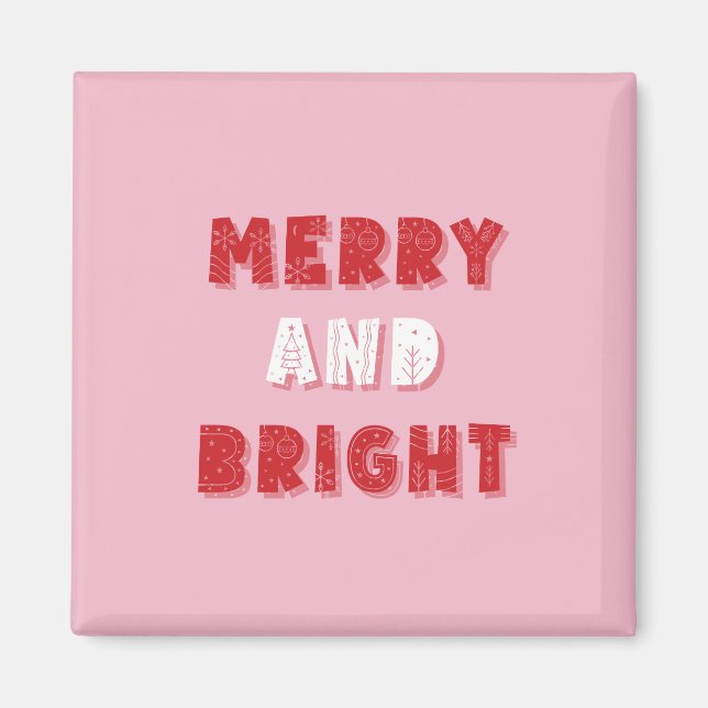 God och Bright, God jul, jul, Rosa Magnet (Framsidan)