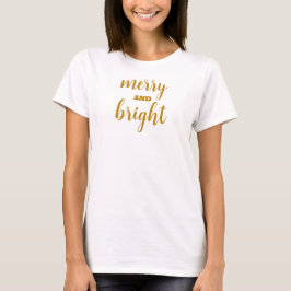 God och Bright Guld Script Kvinnors jul T Shirt