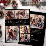 God och lätt 5 Photo Collage jul Julkort<br><div class="desc">Modern Calligraphy Merry med enkel Elegant och Bright Script Black and Guld 5 Photo Collage God jul Helgdag Card. ( ) NOTERA ATT DESSA STORLEKA KORT PÅ 6, 5" X 8, 75" ÄR STÖRRE ÄN GENOMSNITTET, PÅ GRUND AV DET STÖRRE STORLEKA KORTET ÄR DET NÄSTAN SÄKERT ATT POSTAGKOSTNADERNA KOMMER ATT...</div>