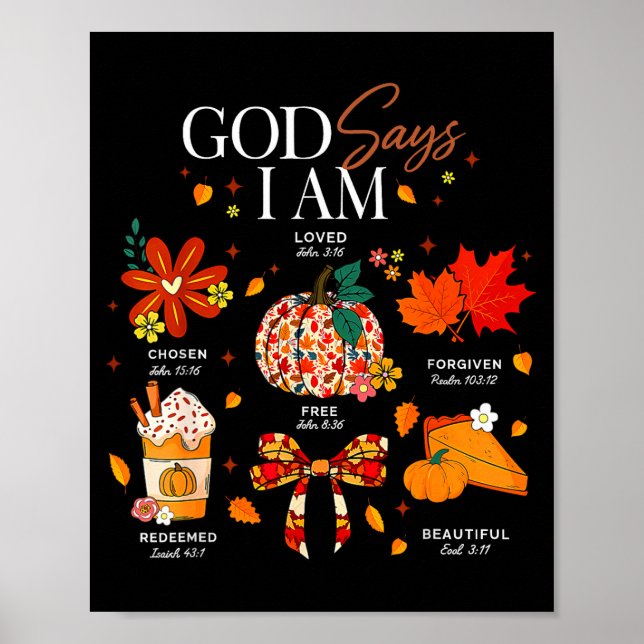 God Says I Am Fall Vibes Autumn Christian Women Me Poster (Framsidan)