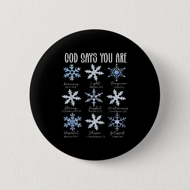 God Says You Are Christian Snowflake Christmas Bib Knapp (Framsida)