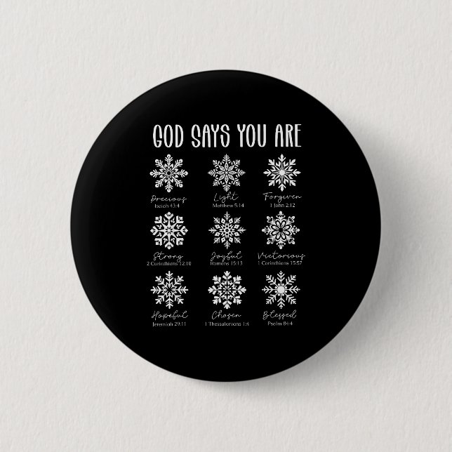 God Says You Are Christian Snowflake Christmas Bib Knapp (Framsida)