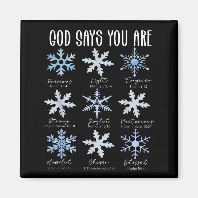 God Says You Are Christian Snowflake Christmas Bib Magnet (Framsidan)