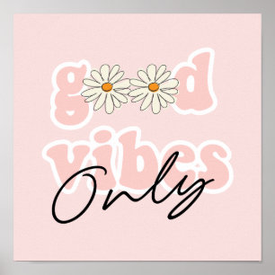 God Vibes Bara 70:s Hippie Slogan Poster