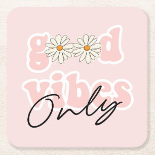 God Vibes Bara 70:s Hippie Slogan Underlägg Papper Kvadrat