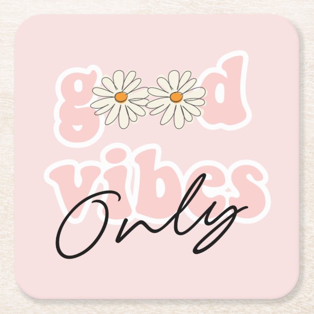 God Vibes Bara 70:s Hippie Slogan Underlägg Papper Kvadrat (Framsidan)