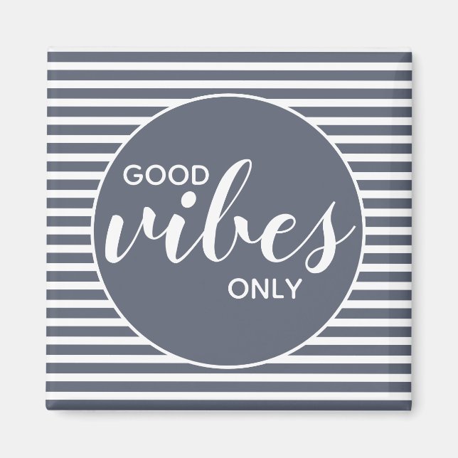 God Vibes - endast blå och vit typografisk citat Magnet (Framsidan)