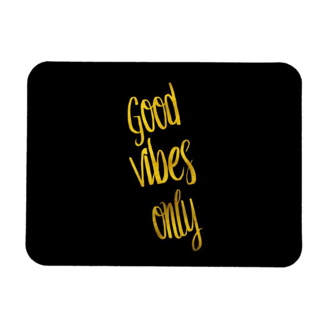 God Vibes Endast citat Guld Faux Foil Vibe-citat Magnet (Horisontell)