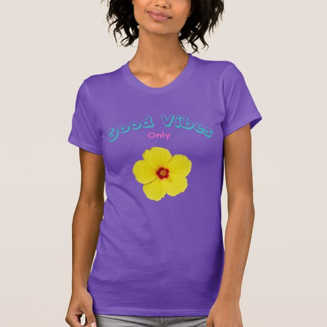 God Vibes Endast Gult Hibiscus Art T Shirt (Framsida)