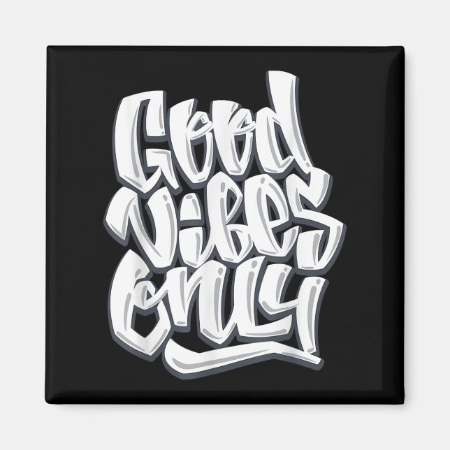 God Vibes endast inspirerande motiv citat Magnet (Framsidan)