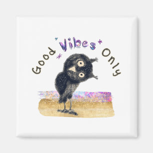 God Vibes endast med Nyfikna Uggla Magnet