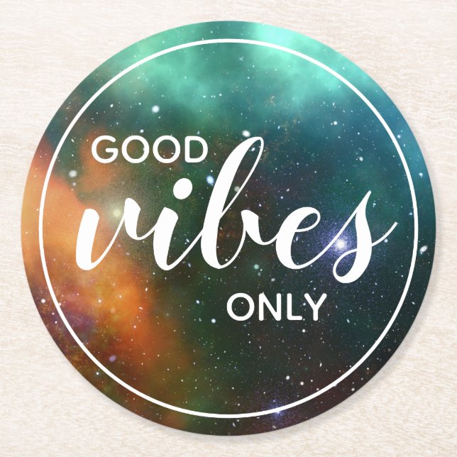 God Vibes Endast Motivational Galaxy Cosmos Space Underlägg Papper Rund (Framsidan)