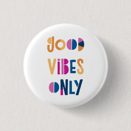 God Vibes endast Motiverande färgstark modern Knapp
