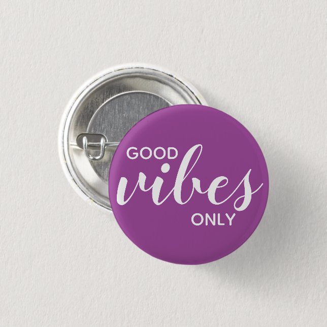 God Vibes Endast positiv bekräftelse Lila White Knapp (Framsida & baksida)