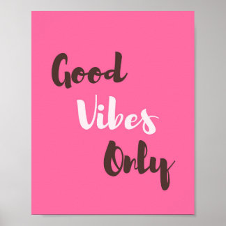 God Vibes endast positiv fras citat Poster