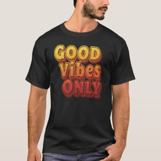 God Vibes Endast Retro Typography T-Shirt - Positi