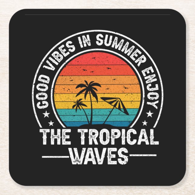 God Vibes i sommarglädjen Tropical-66775 Underlägg Papper Kvadrat (Framsidan)