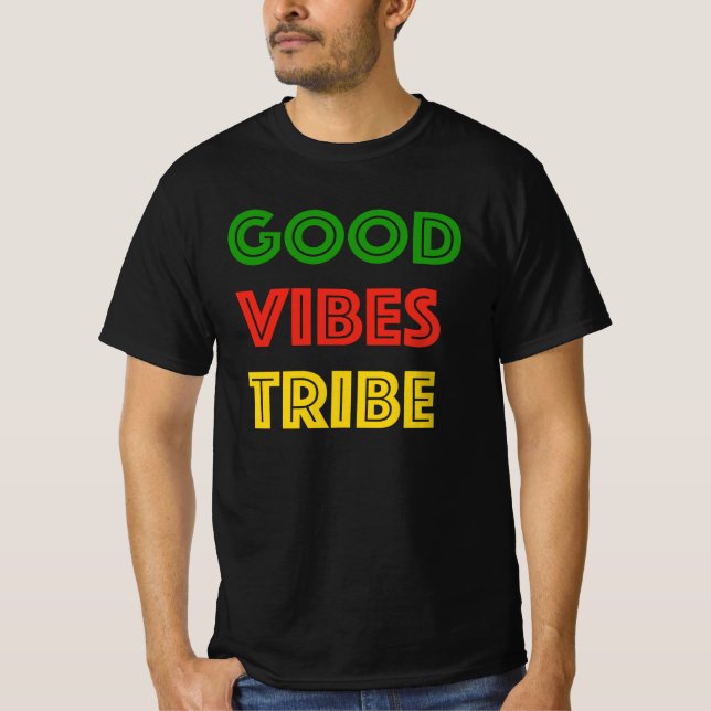 God Vibes Tribe Irie Rasta Reggae Good Vibes Endas T Shirt (Framsida)