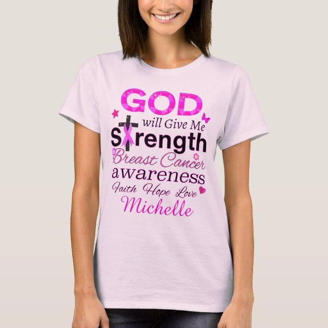 GOD Will Ge Me Strength T Shirt (Framsida)