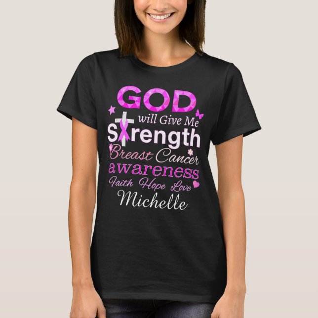 GOD Will Ge Me Strength T Shirt (Framsida)