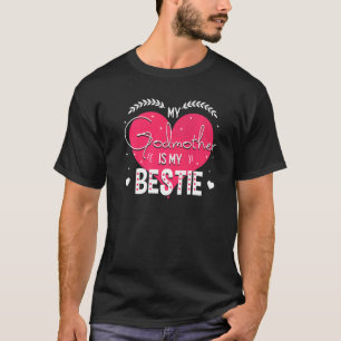 Godchild min gudmor är mitt liv Bestie Bestkompis T Shirt