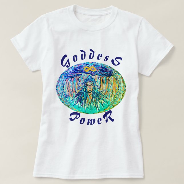 Goddess Power Colorful Infinity Gudom T Shirt (Design framsida)