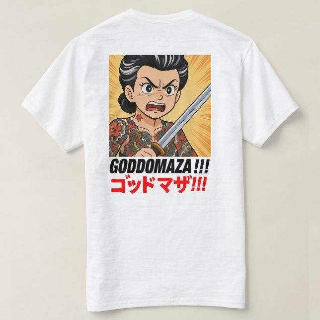GODDOMAZA!! T SHIRT (Design baksida)