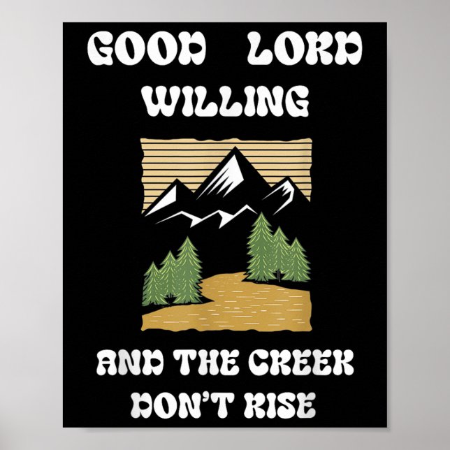 Gode Gud, Willing Creek sväll inte Poster (Framsidan)