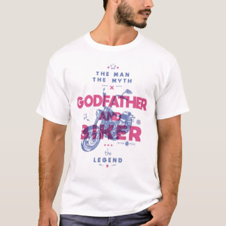 Godfar och biker mannen myten om legenden t shirt