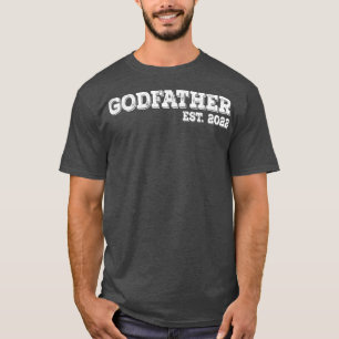 Godfather Est 2022 Fars dag Gud Pappa Announceme T Shirt